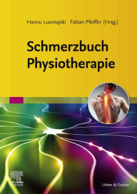 Title: Schmerzbuch Physiotherapie, Author: Hannu Luomajoki