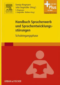 Title: Handbuch Spracherwerb und Sprachentwicklungsstörungen: Schuleingangsphase, Author: Svenja Ringmann