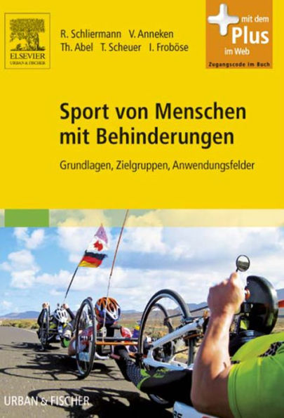 Sport von Menschen mit Behinderungen: Grundlagen, Zielgruppen, Anwendungsfelder