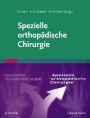 Spezielle orthopädische Chirurgie