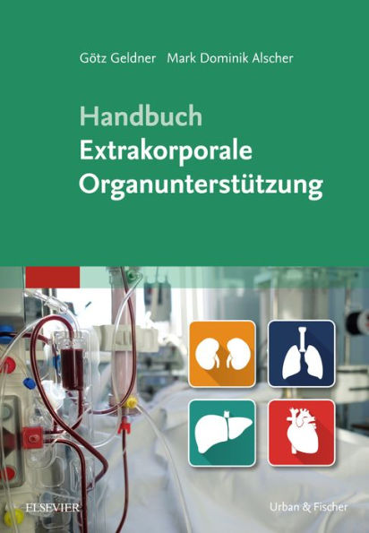 Handbuch Extrakorporale Organunterstützung