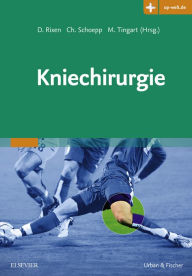 Title: Kniechirurgie, Author: Dieter Rixen