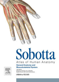 Title: Sobotta Atlas of Human Anatomy, Vol.1, 15th ed., English/Latin: General anatomy and Musculoskeletal System, Author: Friedrich Paulsen