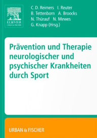 Title: Prävention und Therapie neurologischer und psychischer Krankheiten durch Sport, Author: Carl Detlev Reimers