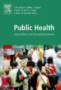 Public Health: Gesundheit und Gesundheitswesen