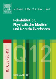 Title: Im Querschnitt - Rehabilitation, Physikalische Medizin und Naturheilverfahren, Author: Matthias Morfeld