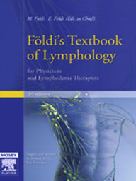 Földi's Textbook of Lymphology: for Physicians and Lymphedema Therapists