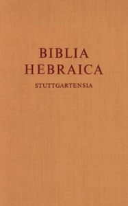 Title: Biblia Hebraica Stuttgartensia, Author: Rudolf Kittel