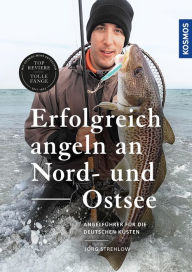 Title: Erfolgreich angeln an Nord- und Ostsee: Brandungsangeln - Kutterfischen - Watangeln, Author: Jörg Strehlow