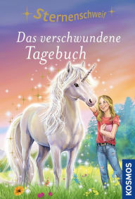 Title: Sternenschweif, 65, Das verschwundene Tagebuch, Author: Linda Chapman