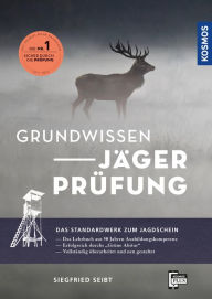 Title: Grundwissen Jägerprüfung, Author: Siegfried Seibt