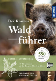 Title: Der Kosmos Waldführer, Author: Wolfgang Dreyer