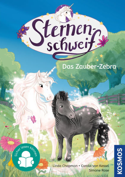Sternenschweif, 3, Das Zauber-Zebra: Sicher lesen können - Kinderbuch ab 7 Jahren - magische Einhorngeschichten mit Sternenschweif