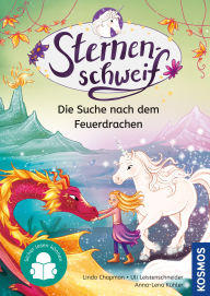Title: Sternenschweif, 4, Die Suche nach dem Feuerdrachen: Sicher lesen können - Kinderbuch ab 7 Jahren - magische Einhorngeschichten mit Sternenschweif, Author: Linda Chapman