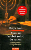 Denn am Sabbat sollst du ruhen (The Saturday Morning Murder: A Psychoanalytic Case)