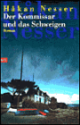 Der Kommissar und das Schweigen (The Inspector and Silence)