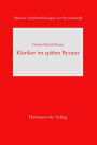 Kleriker im spiten Byzanz: Anagnosten, Hypodiakone, Diakone und Priester 1261-1453