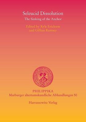 Seleucid Dissolution: The Sinking of the Anchor
