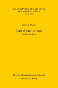 Title: Athar al-Rabi b. Habib: Edition and Study, Author: Kahlan al-Kharusi