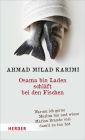 Osama bin Laden schläft bei den Fischen: Warum ich gerne Muslim bin und wieso Marlon Brando viel damit zu tun hat