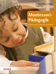 Title: Montessori-Pädagogik: Einführung in Theorie und Praxis, Author: Tanja Pütz