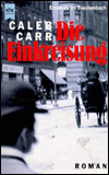Die einkreisung (The Alienist)