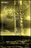 Title: Der dunkle Turm 2: Drei (The Dark Tower II: The Drawing of the Three), Author: Stephen King