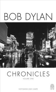 Title: Chronicles: Die Autobiografie, Author: Bob Dylan