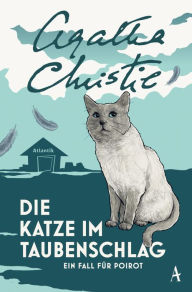 Title: Die Katze im Taubenschlag: Ein Fall für Poirot, Author: Agatha Christie