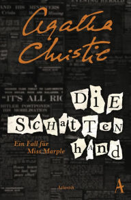 Title: Die Schattenhand: Ein Fall für Miss Marple, Author: Agatha Christie