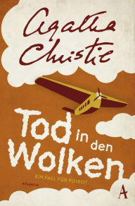 Title: Tod in den Wolken: Ein Fall für Poirot, Author: Agatha Christie