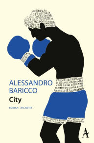 Title: City, Author: Alessandro Baricco