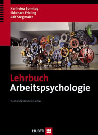Title: Lehrbuch Arbeitspsychologie, Author: Karlheinz Sonntag