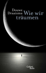 Title: Wie wir träumen, Author: Douwe Draaisma