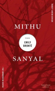 Title: Mithu Sanyal über Emily Brontë, Author: Mithu Sanyal