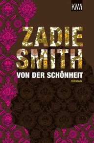 Title: Von der Schönheit: Roman, Author: Zadie Smith