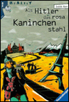 Title: Als Hitler Das Rosa Kaninchen Stahl, Author: Judith Kerr