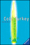 Title: Cold Turkey, Author: Angelika Mechtel