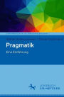 Pragmatik: Eine Einführung