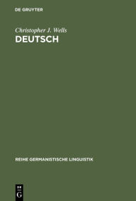Deutsch: Eine Sprachgeschichte bis 1945