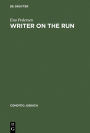 Writer on the Run: German-Jewish Identity and the Experience of Exile in the Life and Work of Henry William Katz