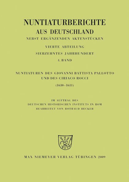 Nuntiaturen des Giovanni Battista Pallotto und des Ciriaco Rocci (1630-1631)