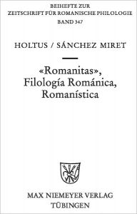 Title: Romanitas - Filologia Romanica - Romanistica, Author: Gunter Holtus
