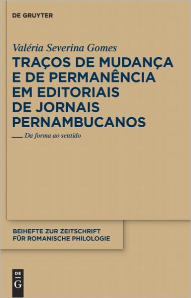 Tracos de mudanca e de permanencia em editoriais de jornais pernambucanos: Da forma ao sentido