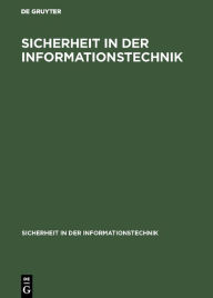 Title: Sicherheit in der Informationstechnik: Einführung in Probleme, Konzepte und Lösungen / Edition 2, Author: Heinrich Kersten
