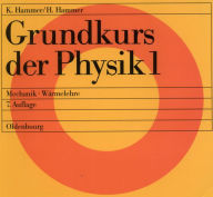Title: Mechanik - Wärmelehre / Edition 7, Author: Hildegard Hammer