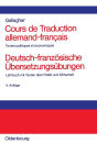 Cours de Traduction allemand-francais. Deutsch-franzosische Ubersetzungsubungen: Textes politiques et economiques. Lehrbuch mit Texten uber Politik und Wirtschaft