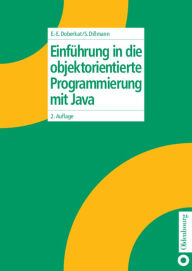 Title: Einführung in die objektorientierte Programmierung mit Java / Edition 2, Author: Ernst-Erich Doberkat