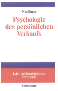 Title: Psychologie des persönlichen Verkaufs, Author: Friedemann Nerdinger