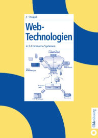 Title: Web-Technologien in E-Commerce-Systemen / Edition 1, Author: Claus Strobel